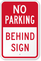 No Parking Behind Sign