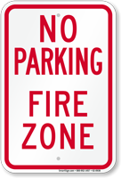 No Parking, Fire Zone Sign
