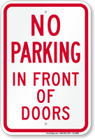 No Parking In Front Of Doors Sign