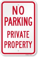 No Parking Private Property Sign