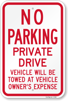 No Parking - Private Drive Sign