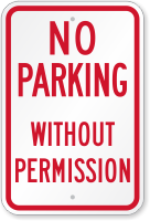No Parking Without Permission Sign