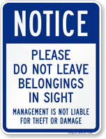 Notice, Dont Leave Belongings In Sight Sign