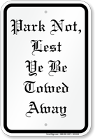Park Not Cest To Be Towed Away Sign