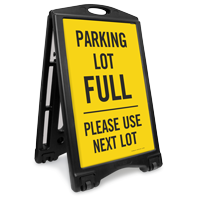 Parking Lot Full Use Next Sidewalk Sign
