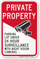 Parking Lot Under Video Surveillance Security Sign