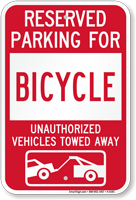 Reserved Parking For Bicycle Vehicles Tow Away Sign