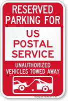 Reserved Parking For US Postal Service Vehicles Sign