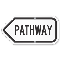 Pathway Directional Sign