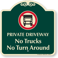 Private Driveway No Trucks Signature Sign