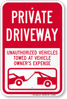 Private Driveway, Unauthorized Vehicles Towed Sign