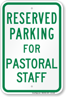 Reserved Parking For Pastoral Staff Sign