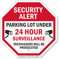 Security Alert Parking Lot Under Surveillance Sign