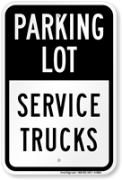 Service Trucks Parking Lot Sign