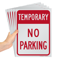 Temporary No Parking Sign