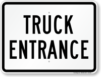 Truck Entrance For Driveway Sign