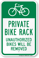Unauthorized Bikes Will Be Removed Sign