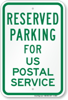 Novelty Parking Reserved For US Postal Service Sign
