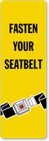 Fasten Your Seatbelt Back-Of-Sign Decal