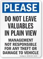 Do Not Leave Valuables In Plain View Notice Sign