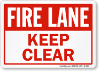 Fire Lane, Keep Clear Sign
