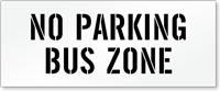 No Parking, Bus Zone Pavement Stencil