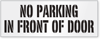 No Parking In Front Of Door Floor Stencil