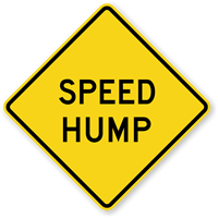Speed Hump - Traffic Sign