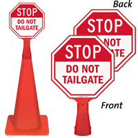 Do Not Tailgate STOP Sign