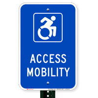 Access Mobility  Parking Signs