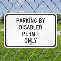 Parking By Disabled Permit Only Signs