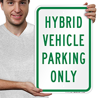 Hybrid Vehicle Parking Only Signs
