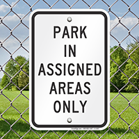 Park In AsSignsed Areas Only