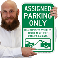 AsSignsed Parking Only, Unauthorized Vehicles Towed Signs