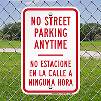 Bilingual No Street Parking Anytime Signs