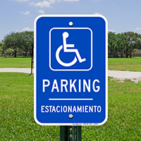 Bilingual Parking With Handicap Symbol Signs