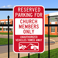 Reserved Parking For Church Members Only Signs