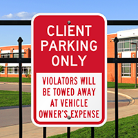 Client Parking Violators Towed Away Signs