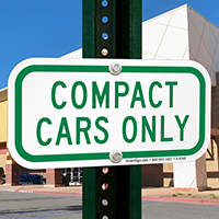 COMPACT CARS ONLY Signs