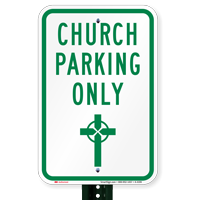 Church Parking Only Signs (Cross Symbol)