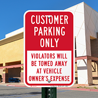 Customer Parking Only, Violators Towed Signs