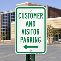 Customer And Visitor Parking With Left Arrow Signs