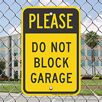 Do Not Block Garage Signs