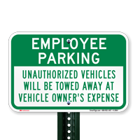 Employee Parking Unauthorized Vehicles Will Be Towed Signs