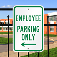 Employee Parking Only With Left Arrow Signs