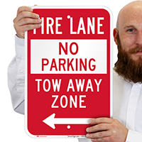 Fire Lane At Left, Tow-Away Zone Signs