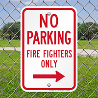 No Parking Firefighters Only Signs With Right Arrow