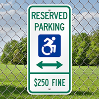 Reserved Parking $250 Fine Signs With ISA Icon
