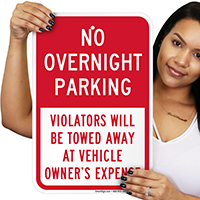No Overnight Parking, Violators Towed Signs