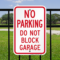 No Parking Do Not Block Garage Signs